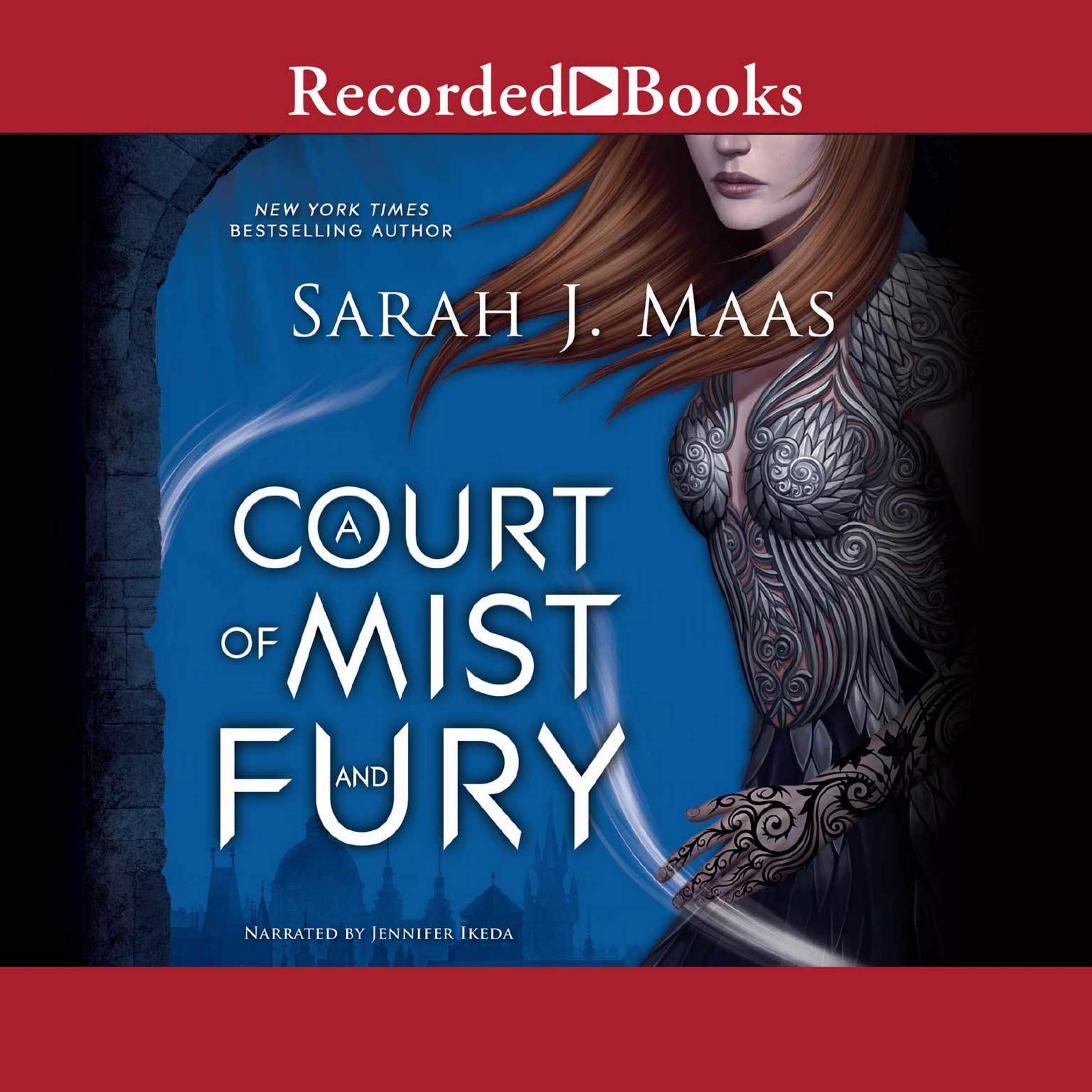 A Court of Mist and Fury (The Court of Thorns and Roses Series, Book 2)