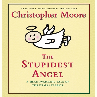 The Stupidest Angel (Pine Cove, Band 3)