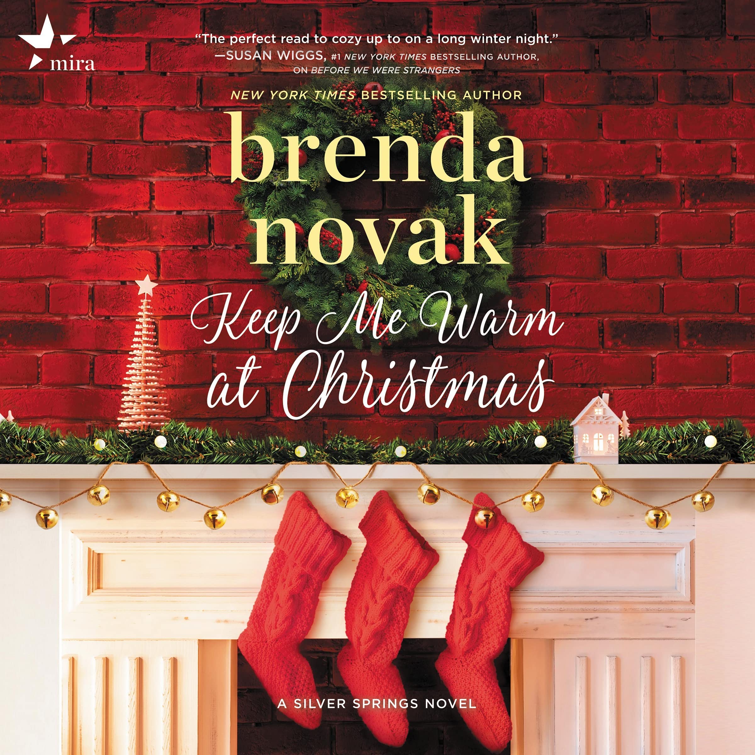 Keep Me Warm at Christmas (Silver Springs, Band 9)