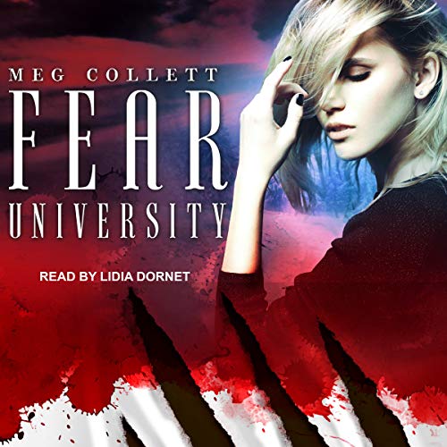 Fear University (The Fear University Series) (Fear University Series, 1)