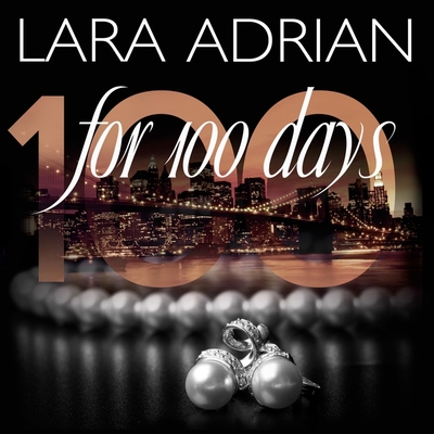 For 100 Days (The 100 Series)