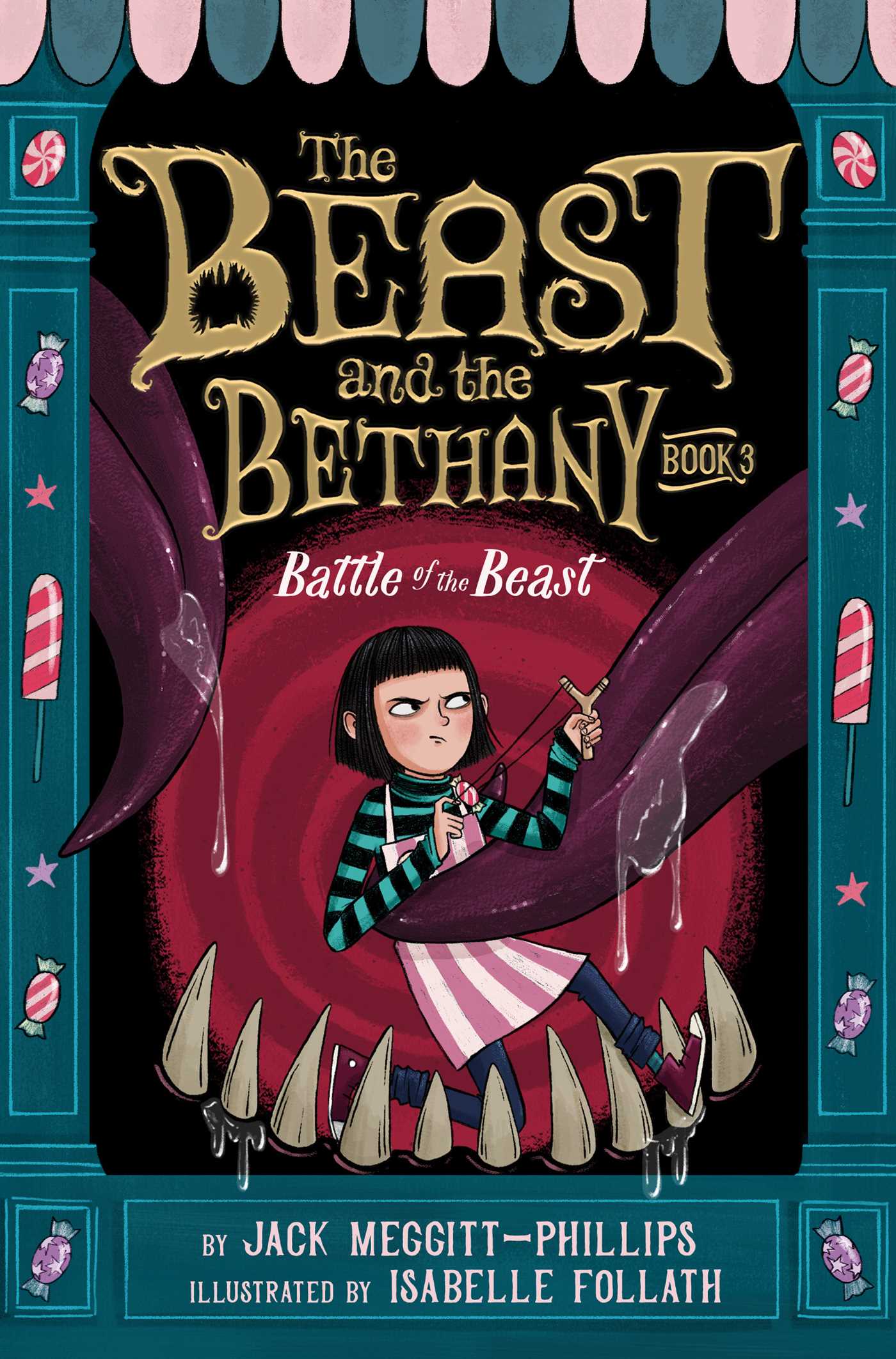 Battle of the Beast: Volume 3 (Beast and the Bethany, 3)