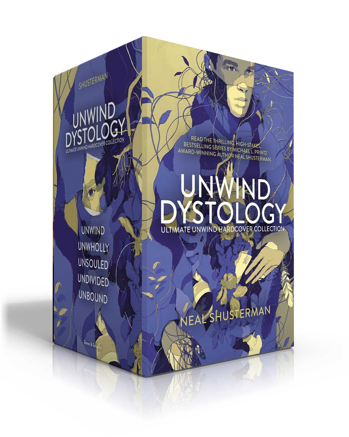 Ultimate Unwind Hardcover Collection: Unwind; UnWholly; UnSouled; UnDivided; UnBound (Unwind Dystology)