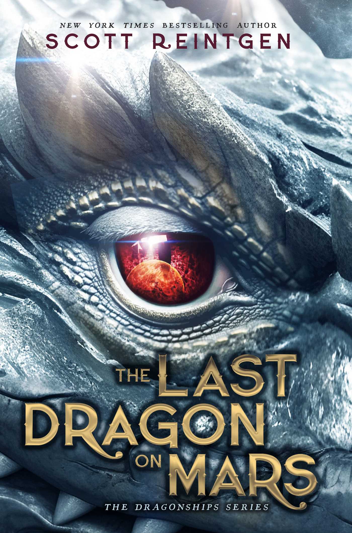 The Last Dragon on Mars (Volume 1) (The Dragonships Series, Band 1)