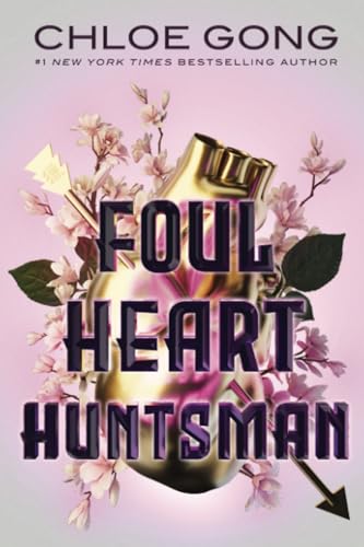 Foul Heart Huntsman (Foul Lady Fortune)