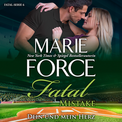 Fatal Mistake: Dein Und Mein Herz (Fatal, 6)