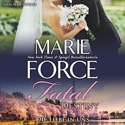 Fatal Destiny: Die Liebe in Uns (Fatal, 5)