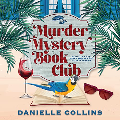 Murder Mystery Book Club (Florida Keys Bed & Breakfast Cozy Mystery, 1)