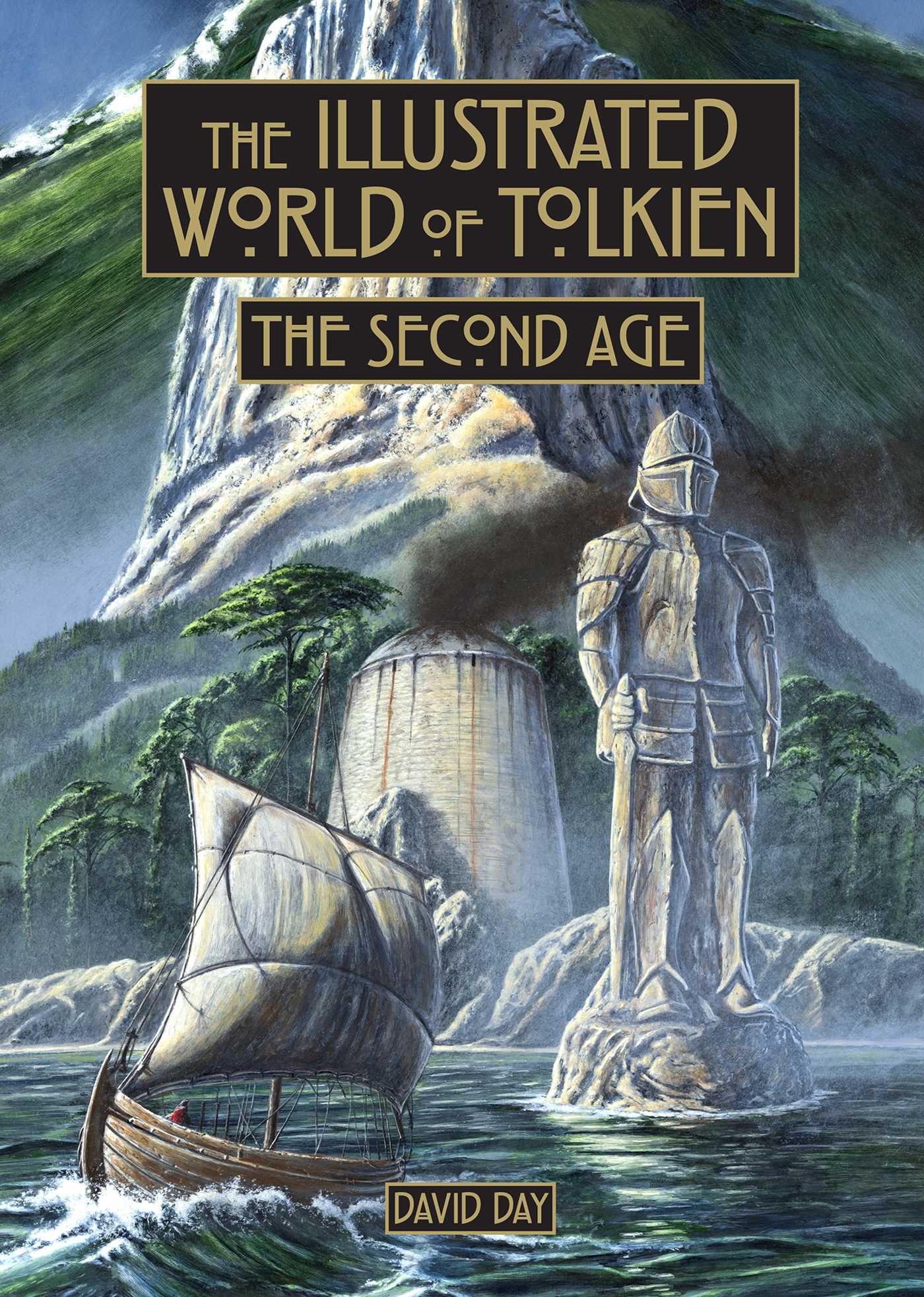 The Illustrated World of Tolkien: The Second Age