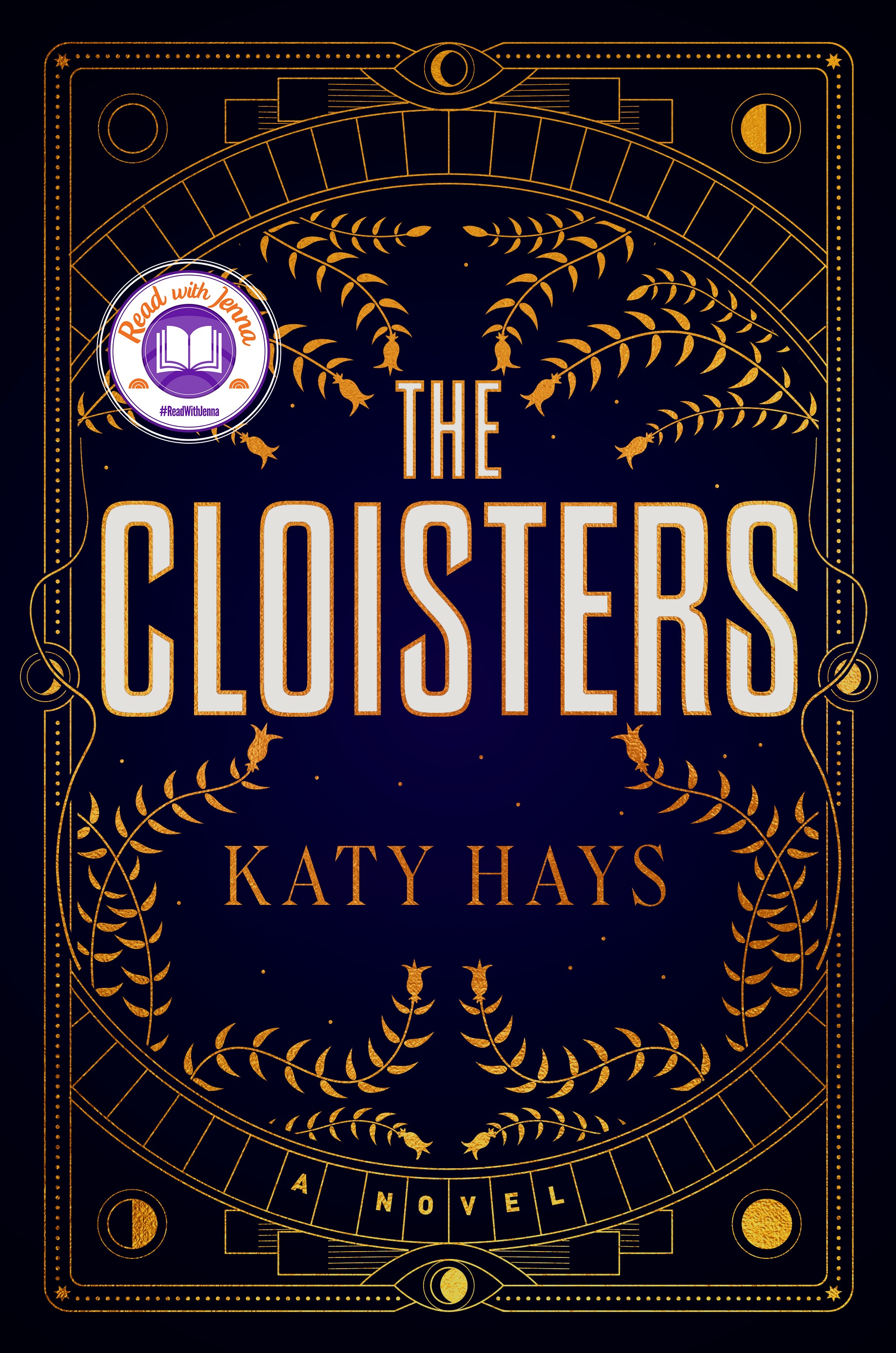 The Cloisters: A Novel