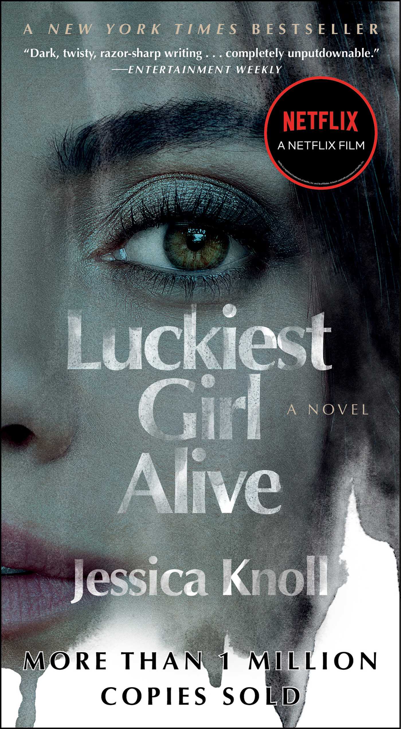 Luckiest Girl Alive: A Novel