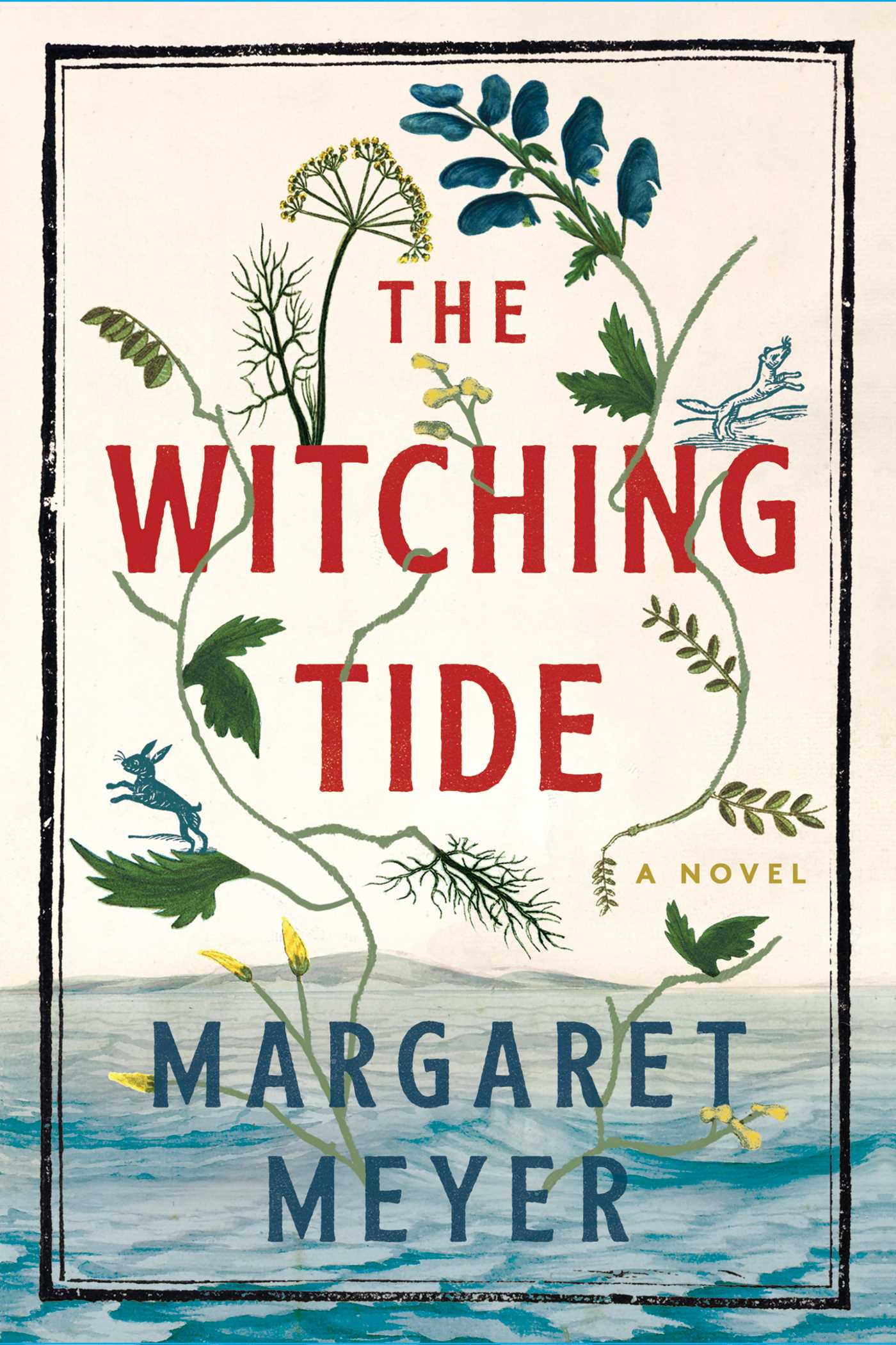 The Witching Tide: A Novel
