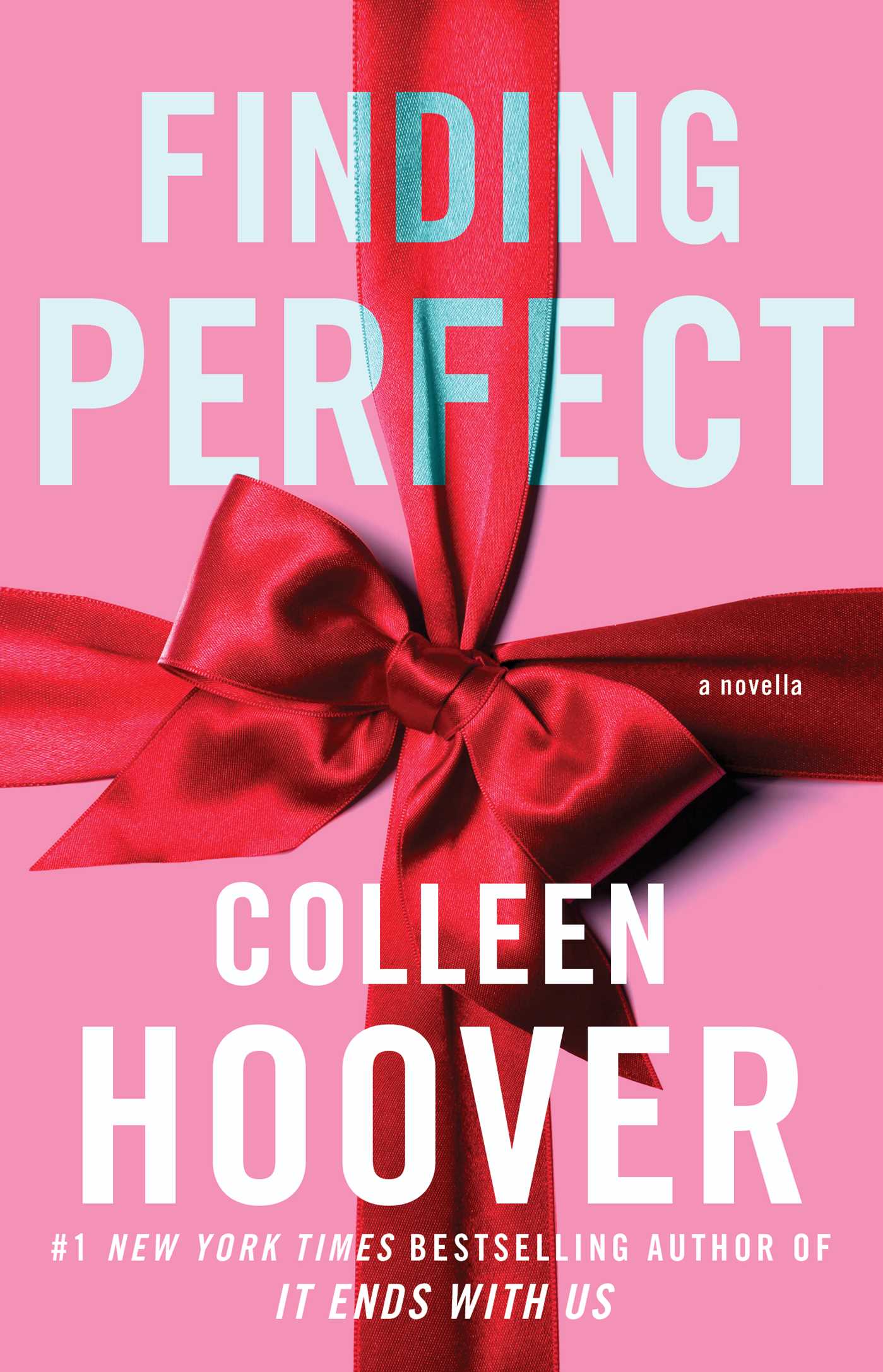 Finding Perfect: A Novella (Hopeless, Band 4)