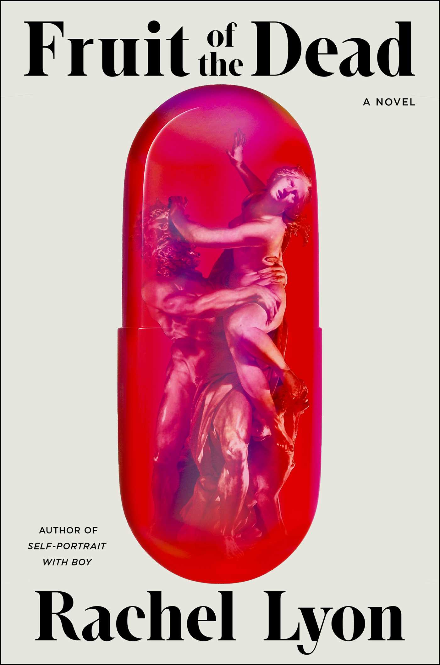 Fruit of the Dead: A Novel