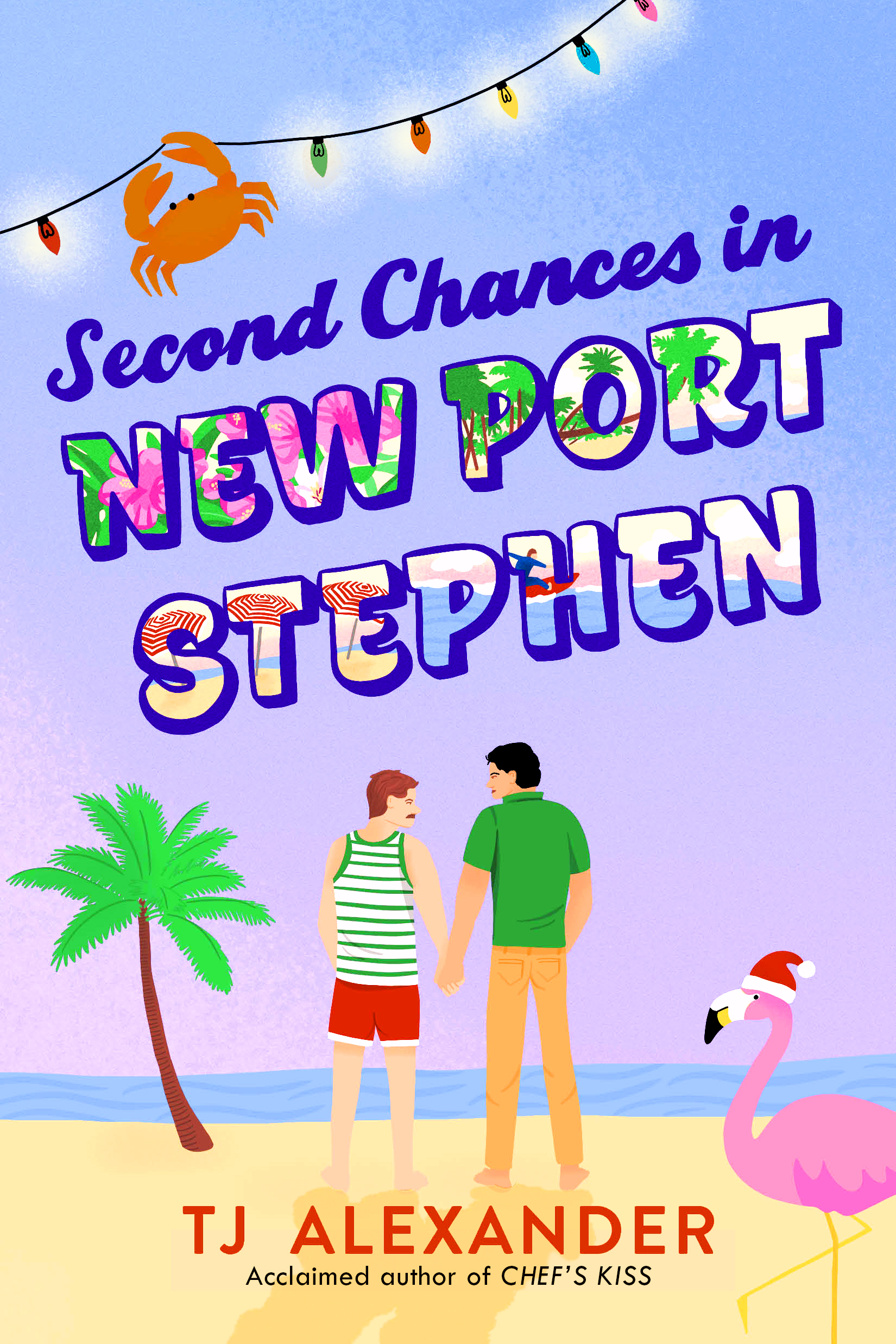 Second Chances in New Port Stephen: A Novel