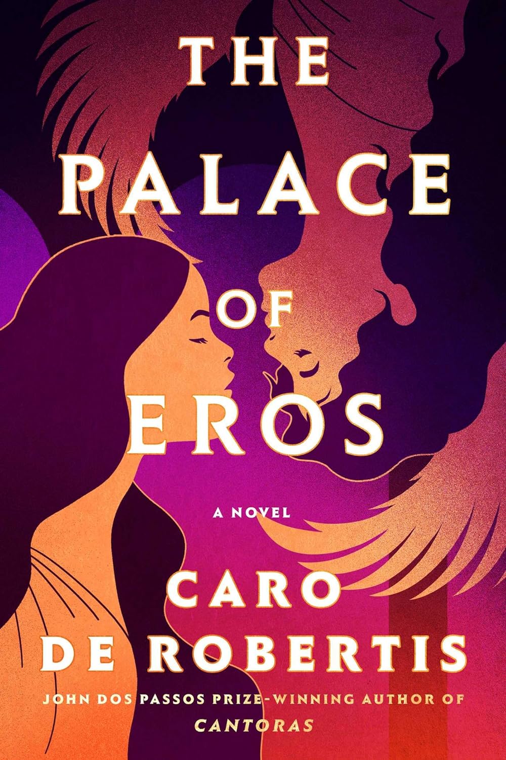 The Palace of Eros: A Novel