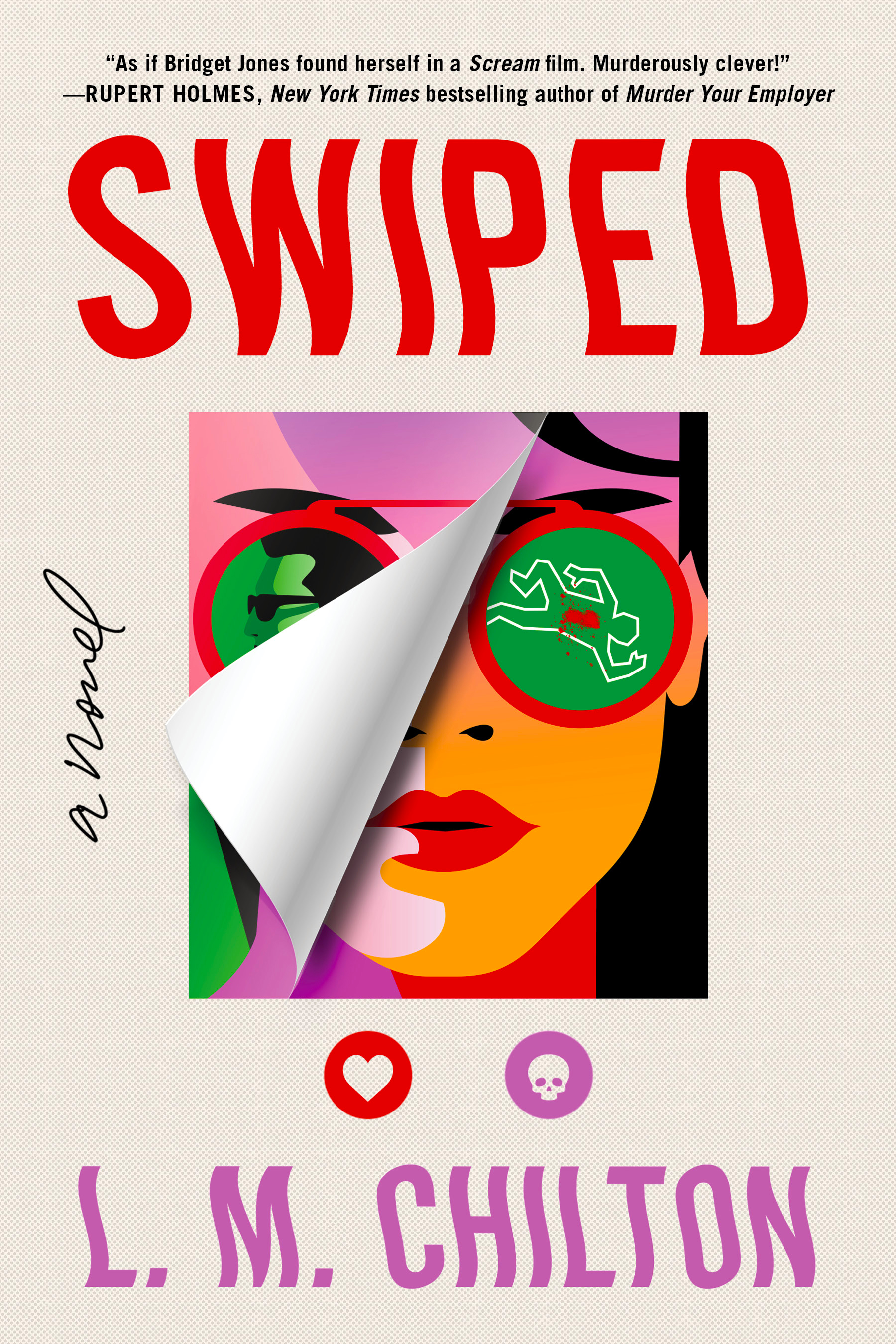 Swiped: A Novel