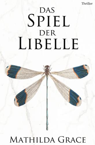 Das Spiel der Libelle