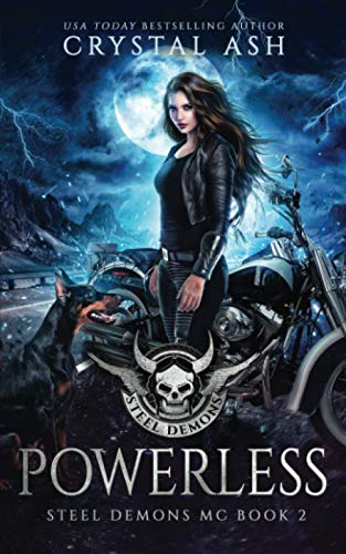 Powerless (Steel Demons MC, Band 2)