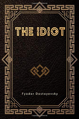 The Idiot