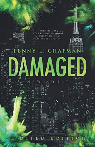 Damaged: Limited Fan Edition (Limited Fan Edition Unfolding, Band 4)