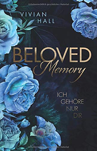 Beloved Memory: Ich gehöre nur dir