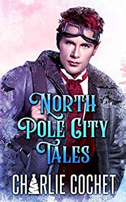 North Pole City Tales: Complete Series