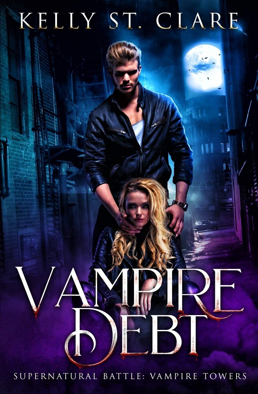 Vampire Debt: Supernatural Battle (Vampire Towers, Band 2)