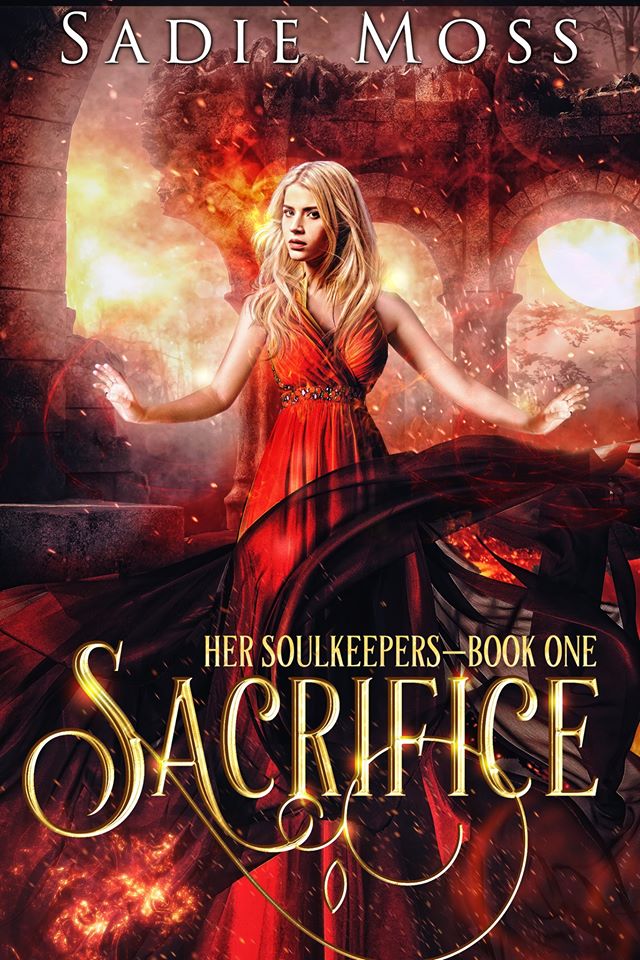 Sacrifice: A Reverse Harem Fantasy Romance (Her Soulkeepers, Band 1)