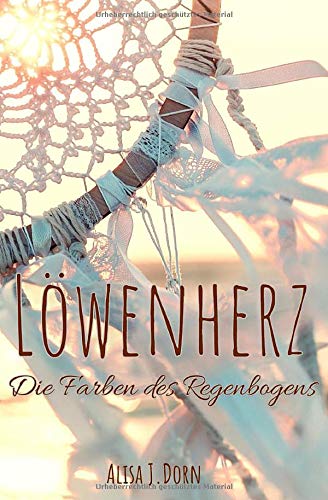 Löwenherz: Die Farben des Regenbogens (Band, Band 2)