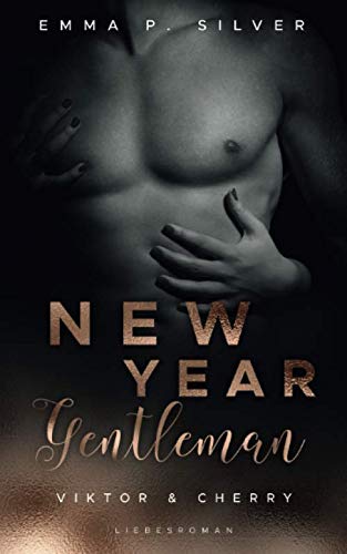 New Year Gentleman – Viktor & Cherry: Liebesroman (Manhattan Gentlemen, Band 3)