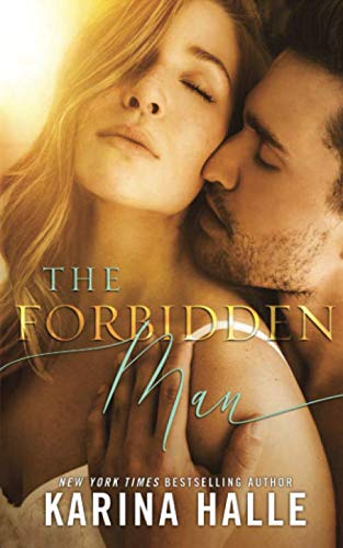 The Forbidden Man: A Standalone Romance