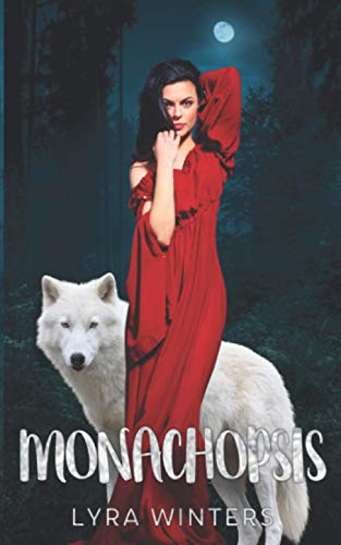 Monachopsis (The Maxwell Pack, Band 1)