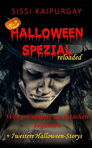 Halloween Spezial - Wenn Vampire zu lutschen beginnen: reloaded