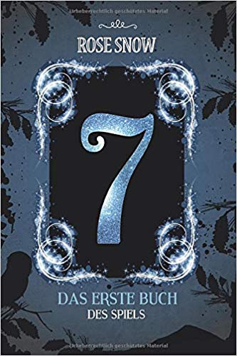 7 - Das erste Buch des Spiels (7 - Die Bücher des Spiels, Band 2)