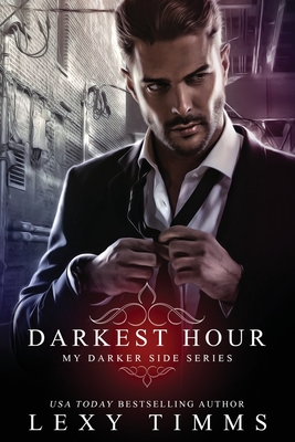 Darkest Hour (My Darker Side, Band 1)