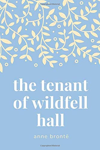 The Tenant of Wildfell Hall