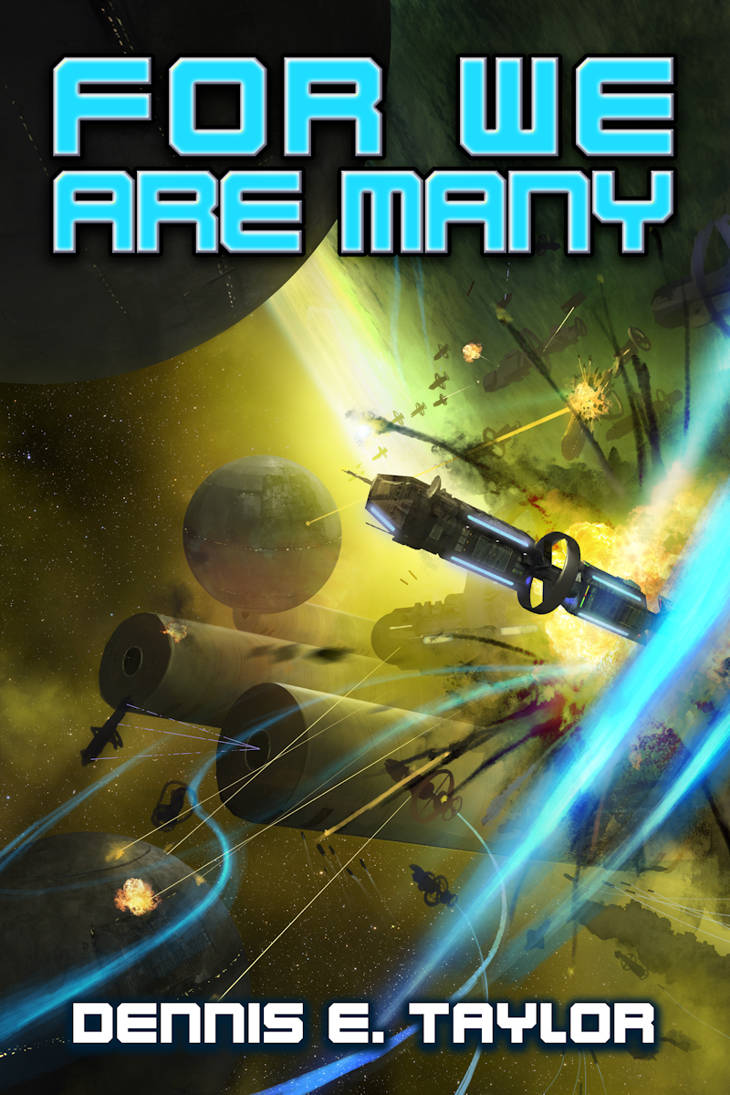 For We Are Many (Bobiverse, Band 2)