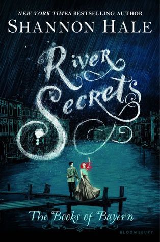 River Secrets (Books of Bayern, 3, Band 3)