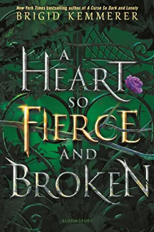 A Heart So Fierce and Broken (Cursebreaker, 2)