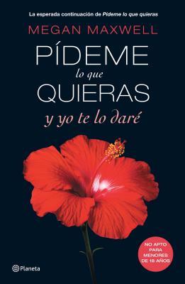 Pídeme lo que quieras y yo te lo dare / Ask Me Anything You Want and I'll Give it to You