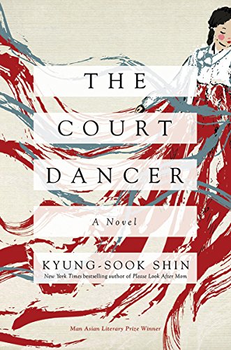 The Court Dancer: A Novel