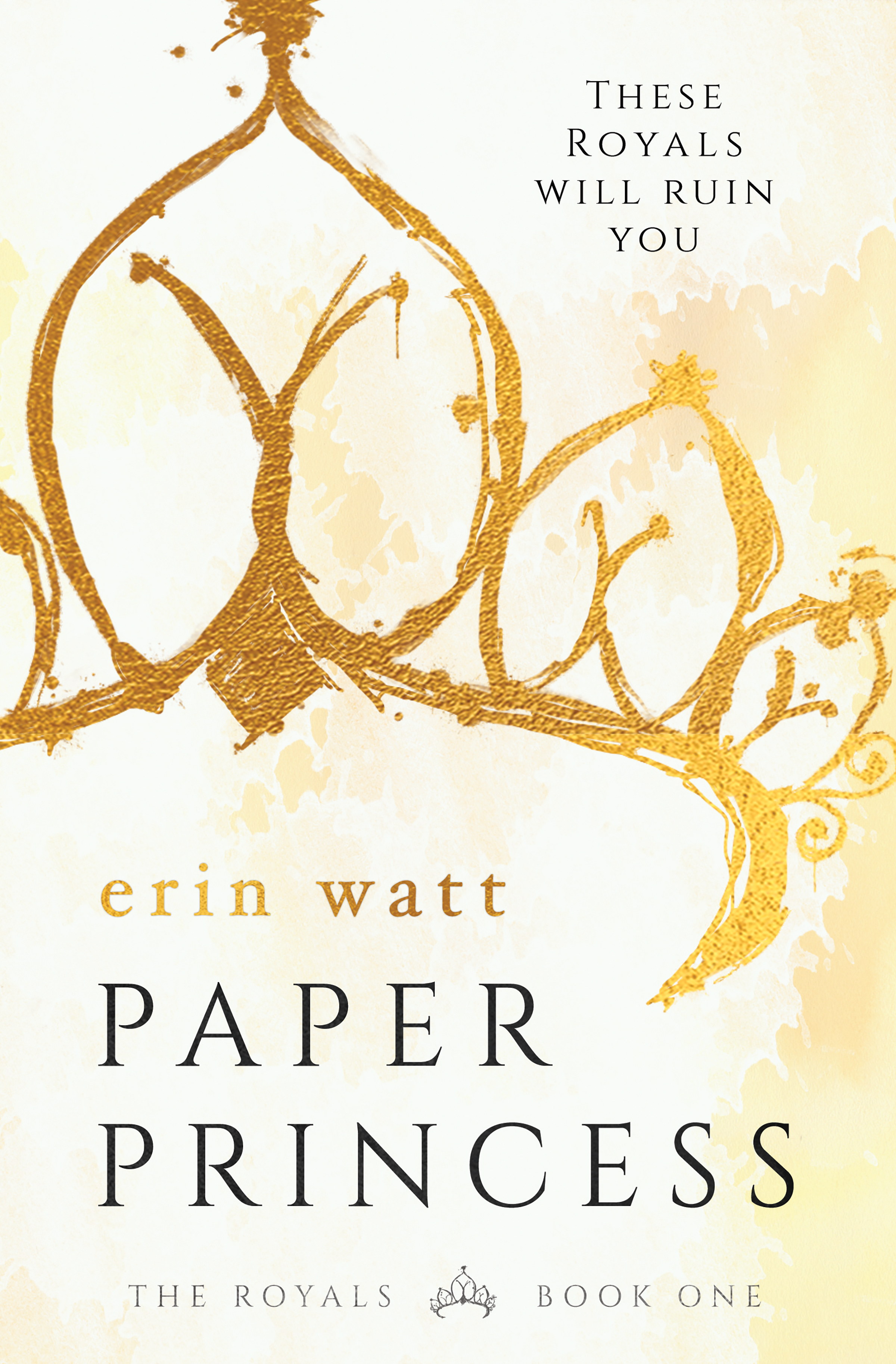 Paper Princess: A Novel (The Royals, 1, Band 1)