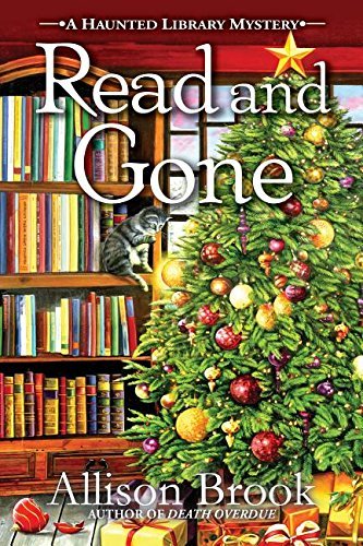 Read and Gone: A Haunted Library Mystery