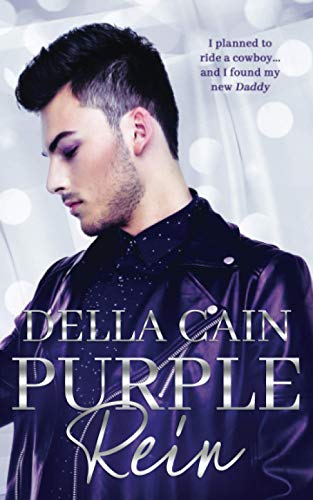 Purple Rein (Country Daddy, City Little, Band 1)