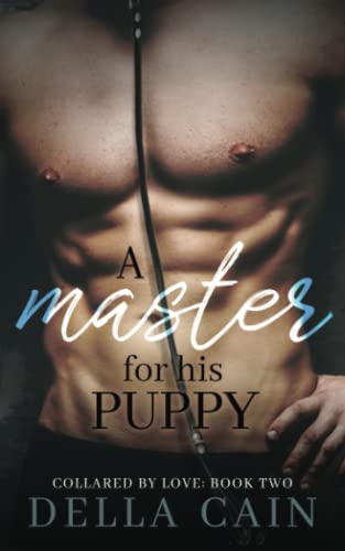 A Master for His Puppy (Collared by Love, Band 2)