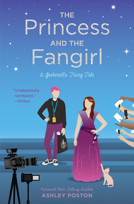 The Princess and the Fangirl (Once Upon A Con, Band 2)