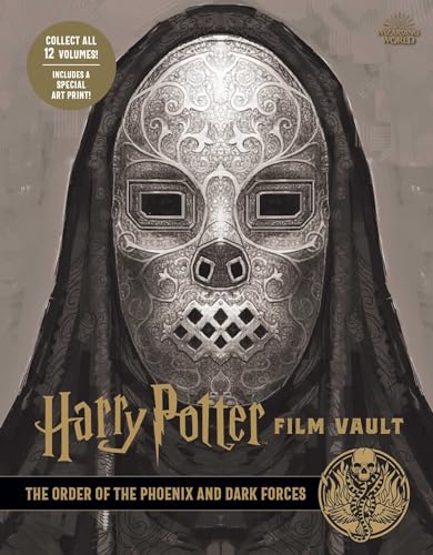 Harry Potter: Film Vault: Volume 8: The Order of the Phoenix and Dark Forces (HARRY POTTER FILM VAULT HC)