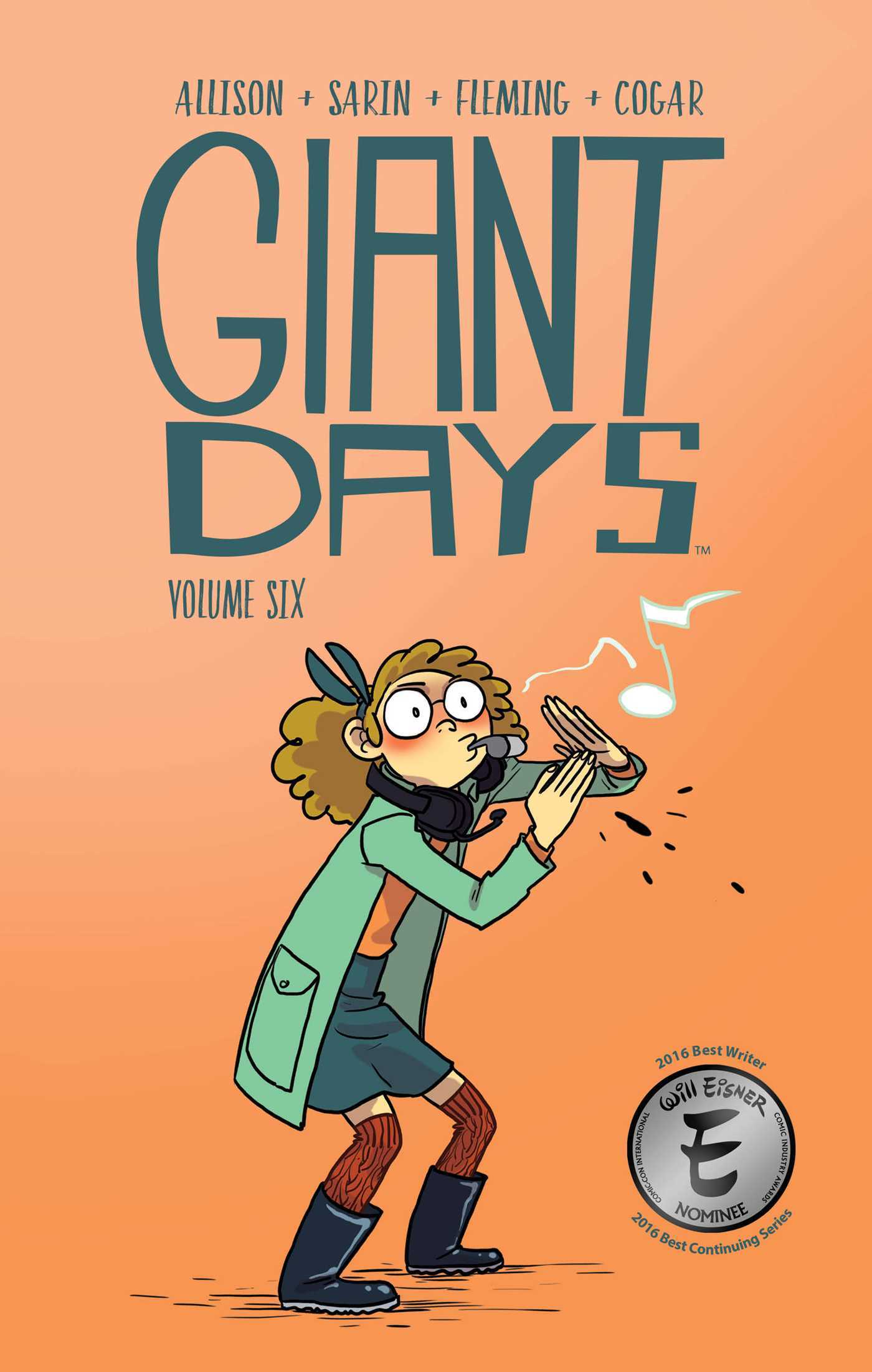 Giant Days Volume 6 (Giant Days, 6, Band 6)