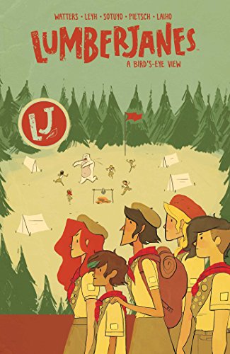 Lumberjanes, Vol. 7: A Bird's-Eye View (Lumberjanes, 7, Band 7)